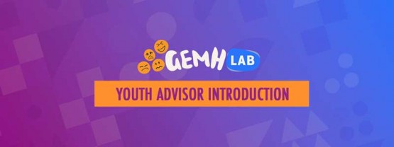 GEMH Lab welcomes new Youth Advisors!